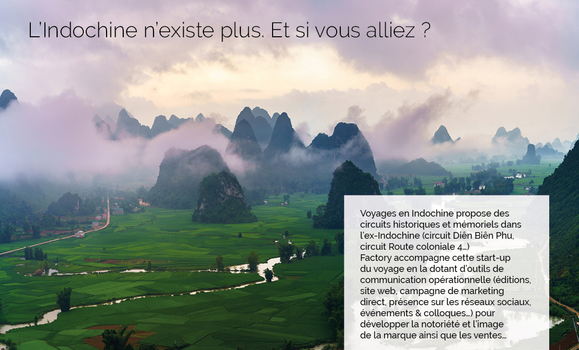 L'Indochine n'existe plus. Et si vous alliez ?